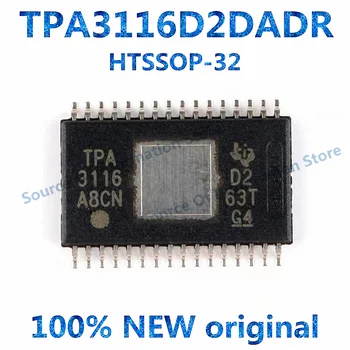  1 шт. TPA3116D2DADR HTSSOP-32 2-канальный усилитель мощности звука класса D Чип 100% новый оригинал