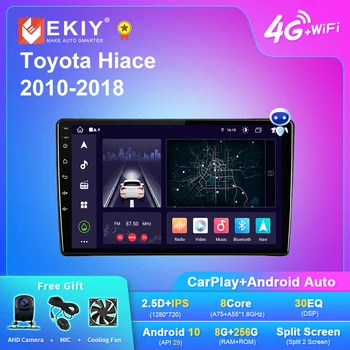 EKIY X7 Android Автомагнитола для Toyota Hiace 2010-2018 Мультимедийный видеоплеер Головное устройство Carplay Auto Navigator GPS No 2Din DVD HU