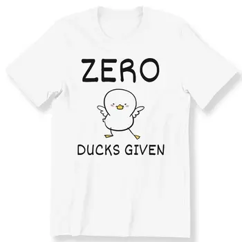 Zero Duck Given Мужская женская футболка Забавная утка Слоган Графическая подарочная футболка