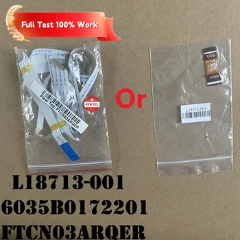 Оригинальные запасные части для ноутбука Ленточный кабель HP Part USB FFC для HP L18713-001 6035B0172201 FTCN03ARQER